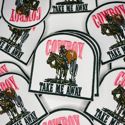 3" Cowboy Take me away  -  Embroidered Hat Patch