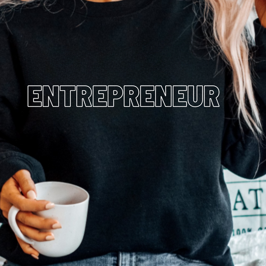 (Shirt not included) Entrepreneur - Matte Clear Film Transfer